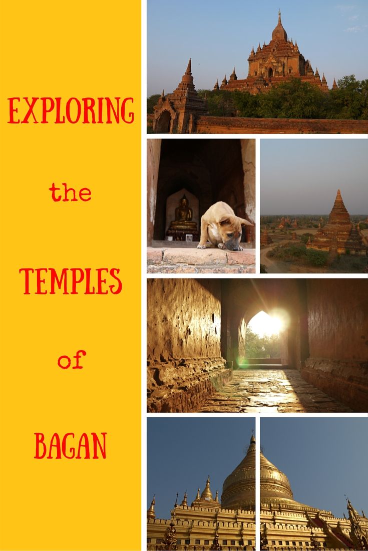 Exploring the temples of Bagan, Pinterest