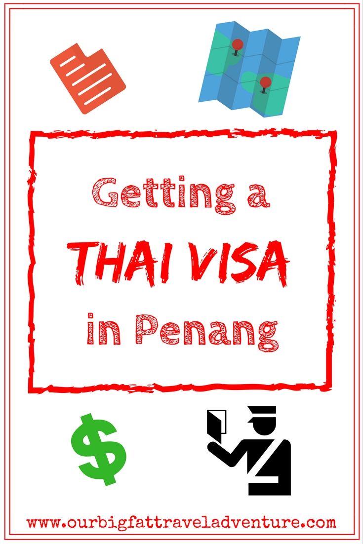 Getting a Thai Visa in Penang, Pinterest Poster