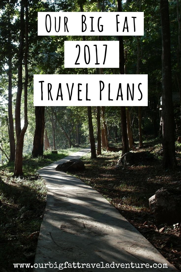 Our Big Fat 2017 Travel Plans, Pinterest Pin