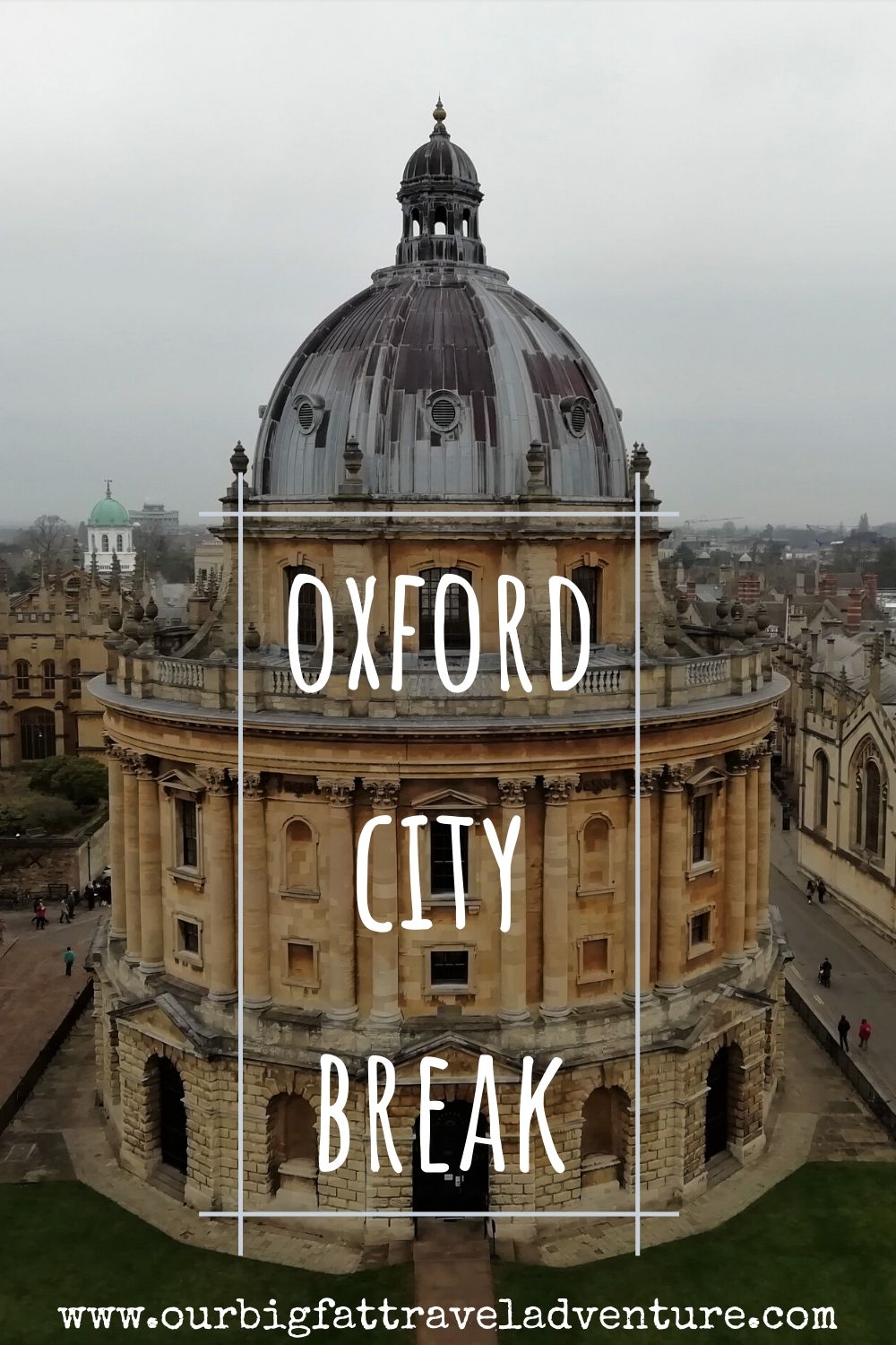 Oxford City Break Pinterest Pin