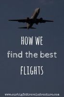 How we Find the Best Flights - Our Big Fat Travel Adventure