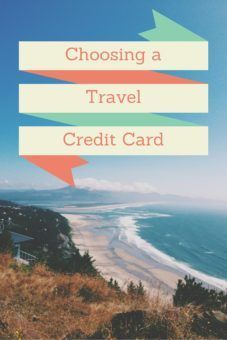Choosing a travel credit card