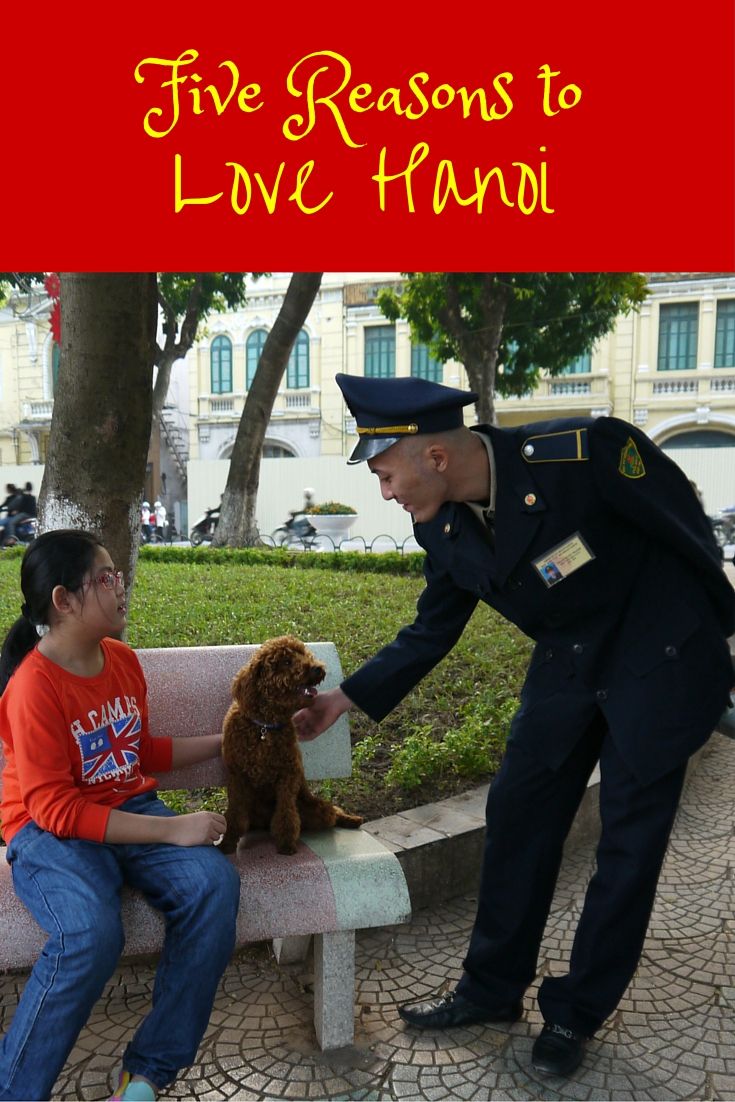Five reasons to Love Hanoi