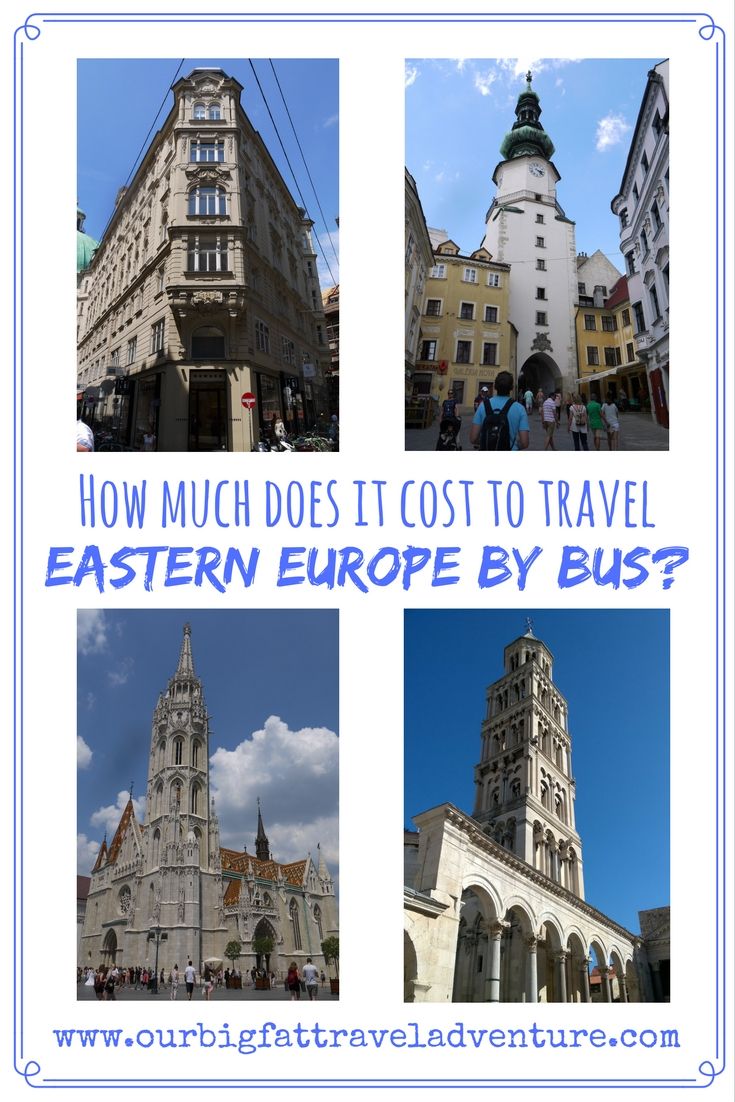 how much does it cost to travel Eastern Europe by bus? Pinterrest Poster