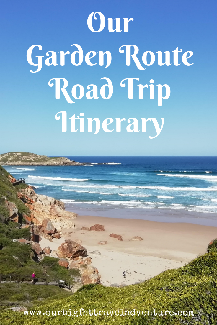 Our Garden Route Road Trip Itinerary Pinterest Pin